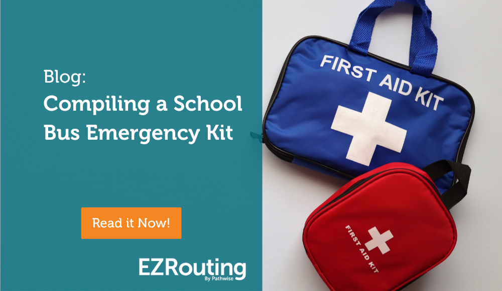 Compiling a School Bus Emergency Kit